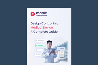 Design Control in a Medical Device: A Complete Guide